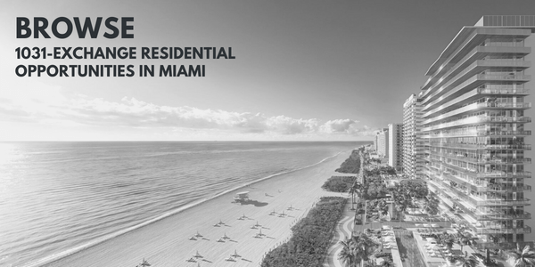 1031-Tausch Wohnimmobilien in Miami und Miami Beach